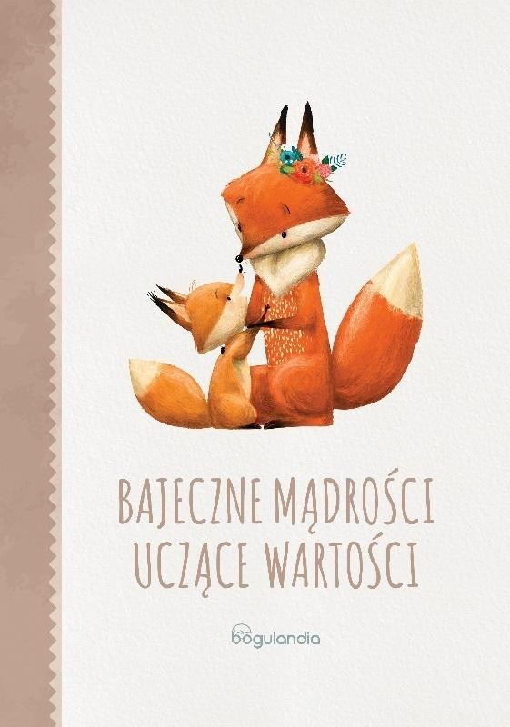Bajeczne mądrości uczące wartość