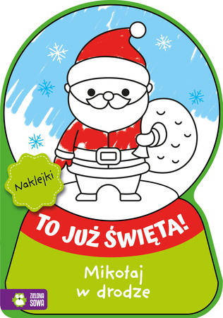 To już Święta! Mikołaj w drodze