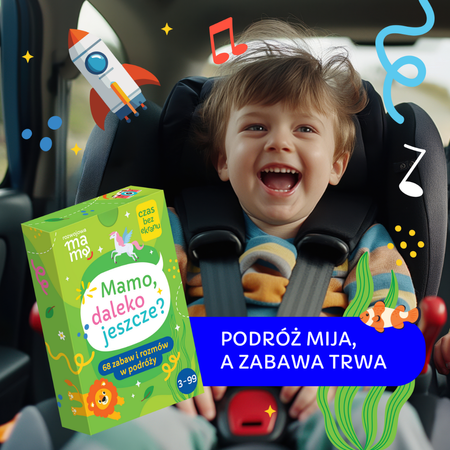 "Mamo, daleko jeszcze?" - Karty do rozmów i zabaw w podróży