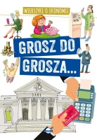 Wierszyki o ekonomii, grosz do grosza