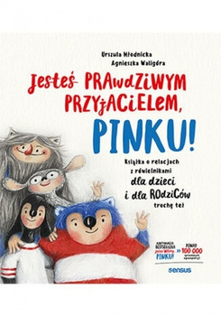 Jesteś prawdziwym przyjacielem, Pinku!