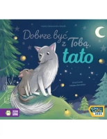 Dobrze być z Tobą, tato