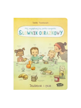 Słownik obrazkowy. Ja i mój świat