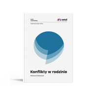 Konflikty w rodzinie - rozwiążmy je!