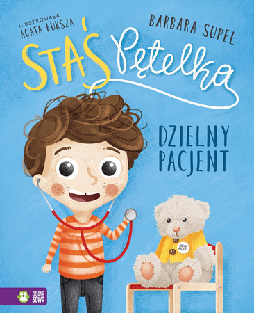 Staś Pętelka, dzielny pacjent