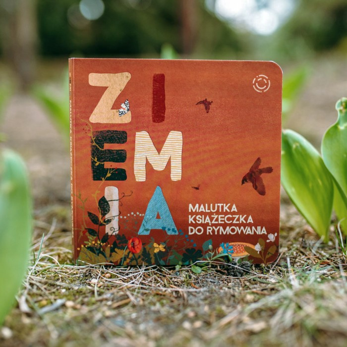 ZIEMIA,CZYLI MALUTKA KSIĄŻECZKA DO RYMOWANIA