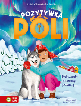 Pozytywka poli, polowanie na zorzę polarną