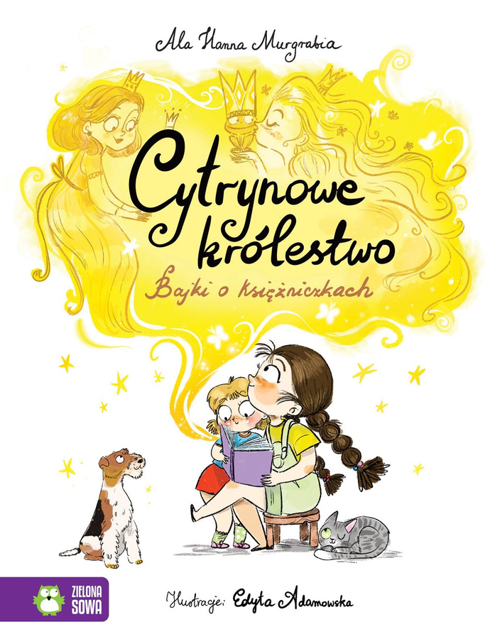 Cytrynowe królestwo. Bajki o księżniczkach