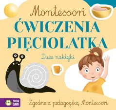 Montessori, ćwiczenia pięciolatka