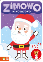 Zimowo mikołajowo. Kolorowanki z naklejkami