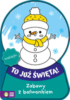 To już Święta! Zabawy z bałwankiem