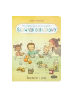 Słownik obrazkowy. Ja i mój świat