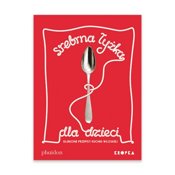 Srebrna łyżka dla dzieci - Wydawnictwo Kropka