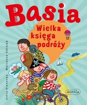 Basia. Wielka księga podróży