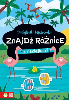 Łamigłówki bystrzaka. Znajdź różnice