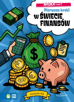 NAUKA rządzi! Pierwsze kroki w świecie finansów
