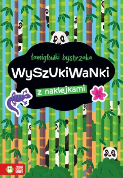Łamigłówki bystrzaka. Wyszukiwanki